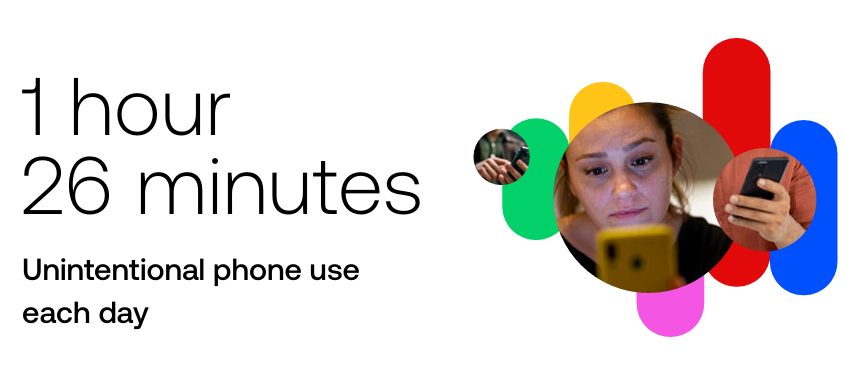 Person holding smartphone showing 1 hour 26 minutes daily unintentional screen time